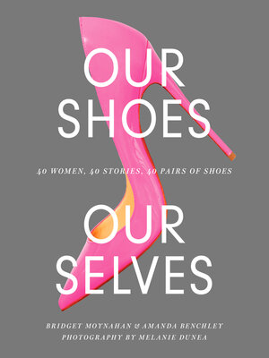 cover image of Our Shoes, Our Selves